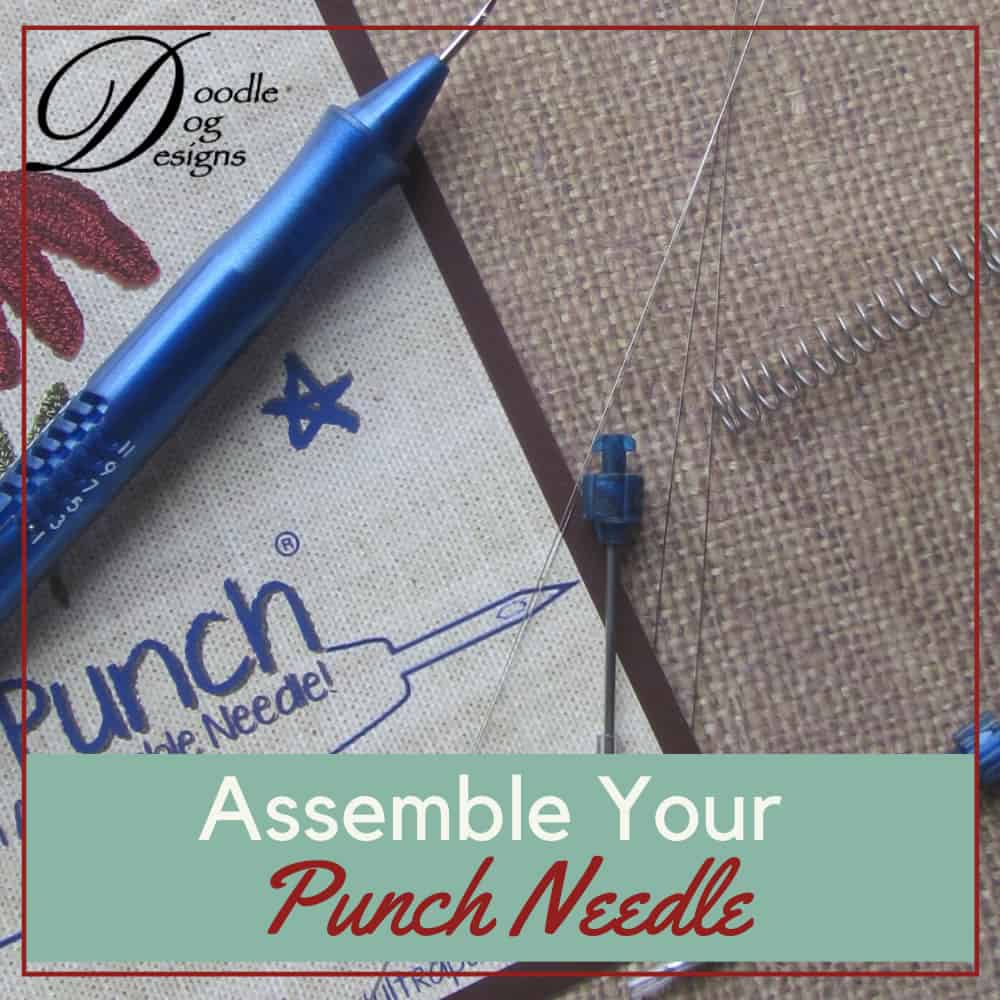 How to Assemble Ultra Punch Needle - DoodleDog Designs Primitives